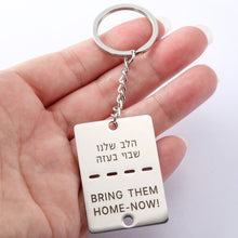 Load image into Gallery viewer, Bring Them Home NOW Solidarity Tag Keyring