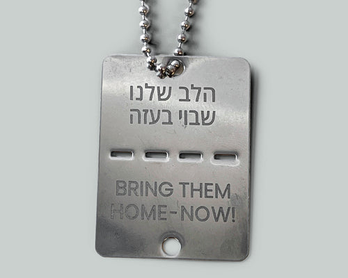 Bring Them Home NOW Solidarity Tag
