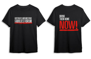 Bring them Home NOW T-shirt